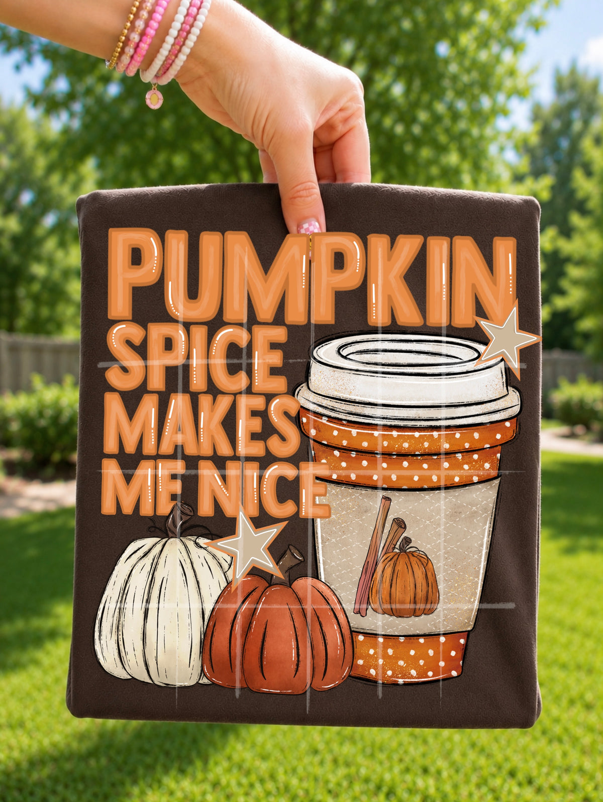 Pumpkin spice makes me nice