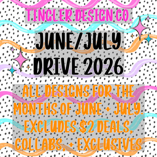 June + July Drive 2026